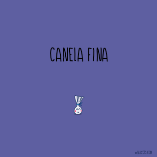 Canela Fina