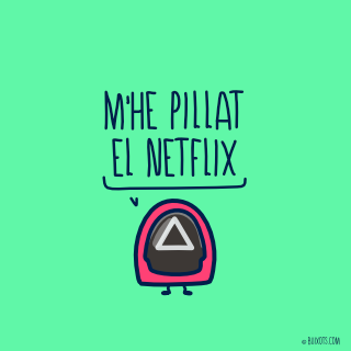 M'he pillat el Netflix