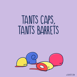 Tants caps, tants barrets